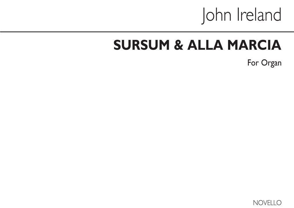Sursum Corda And Alla Marcia Organ